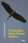 Társasutazás Közép-Mámor földjére