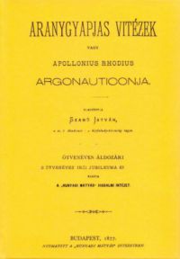 Apollonius Rhodius - Aranygyapjas vitézek
