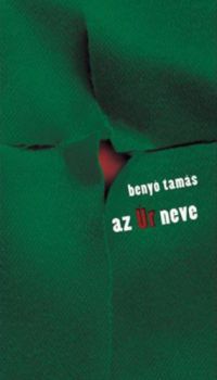 Benyó Tamás - Az Úr neve