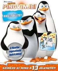  - DreamWorks - Madagaszkár pingvinjei - kifestőfüzet matricákkal *RJM Hungary*