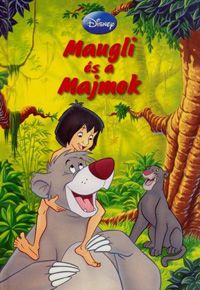  - Disney Könyvklub - Maugli és a majmok *RJM Hungary*