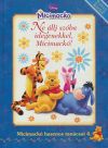 Disney - Micimackó hasznos tanácsai 4. Ne állj szóba idegenekkel, Micimackó! *RJM Hungary*