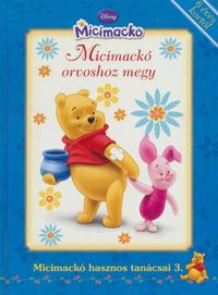  - Disney - Micimackó orvoshoz megy *RJM Hungary*