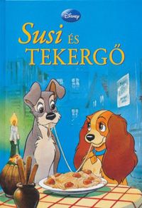 - Disney Könyvklub - Susi és Tekergő *RJM Hungary*