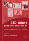 STD-atlasz gyakorló orvosoknak - Klinikum, diagnózis, terápia