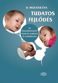 D. Molnár Éva - Tudatos fejlődés