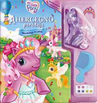  - My Little Pony - A hercegnő parádéja