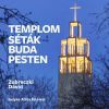 Nem kapható!!! Templomséták Budapesten
