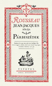 Jean-Jacques Rousseau - Párbeszédek