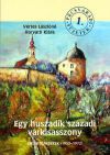 Egy huszadik századi várkisasszony - Emléktöredékek (1953–1972)