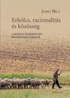 Erkölcs, racionalitás és közösség