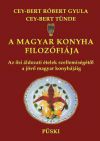 A magyar konyha filozófiája