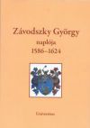 Závodszky György naplója 1586-1624