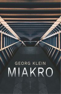 Georg Klein - Miakro