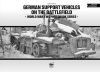 German support vehicles on the battlefield