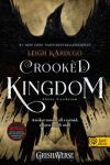 Crooked Kingdom - Bűnös birodalom - Hat varjú 2. - Sötét örvény