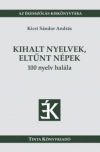 Kihalt nyelvek, eltűnt népek - 100 nyelv halála