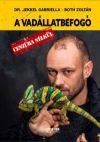 A vadállatbefogó - cenzúra nélkül