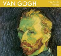  - Világhírű festők - Van Gogh