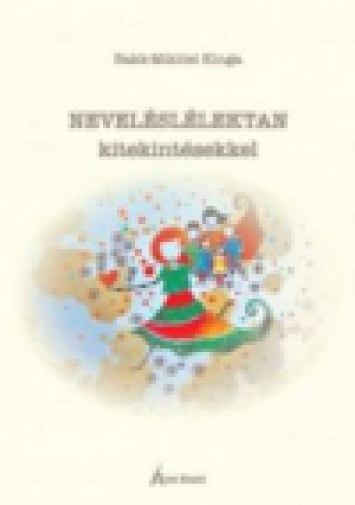 Neveléslélektan - kitekintésekkel