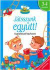 Játsszunk együtt! - Készségfejlesztő foglalkoztató 3-4 éveseknek