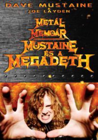 Dave Mustaine - Metálmemoár