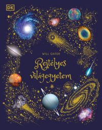 Will Gater - Rejtélyes világegyetem