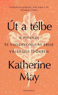 May, Katherine - Út a télbe