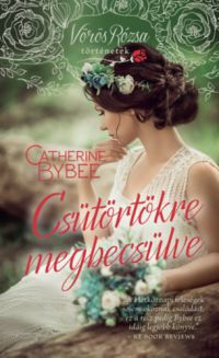 Catherine Bybee - Csütörtökre megbecsülve