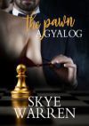 A gyalog - The Pawn