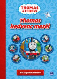  - Thomas kedvenc meséi