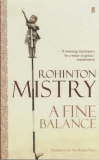 Rohinton Mistry - A Fine Balance