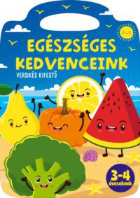  - Egészséges kedvenceink - kifestő