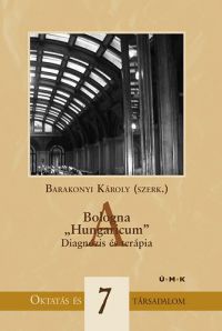 Barakonyi Károly (szerk.) - A Bologna 