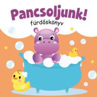  - Pancsoljunk!