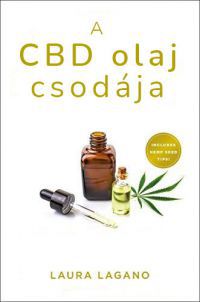 Laura Lagano - A CBD olaj csodája