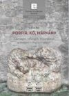 Porfír, kő, márvány I-II. kötet