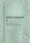 Dentumoger II.