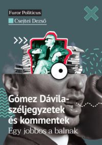 Csejtei Dezső - Gómez Dávila-széljegyzetek és kommentek