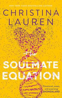 Christina Lauren - The Soulmate Equation