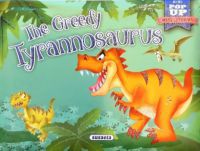  - Mini-Stories pop up - The Greedy Tyrannosaurus