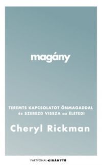 Cheryl Rickman - Magány