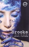 Brooke - A testem a börtönöm
