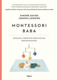Simone Davies, Junnifa Uzodike - Montessori baba