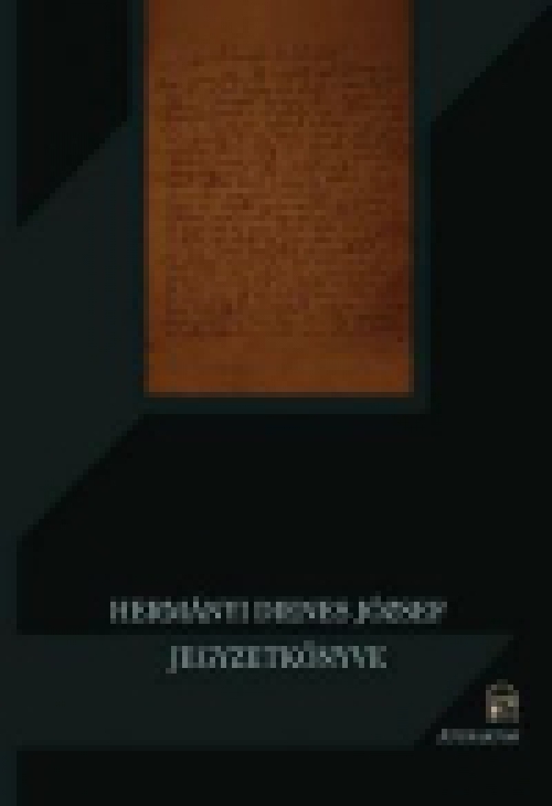 Hermányi Dienes József - Jegyzetkönyve