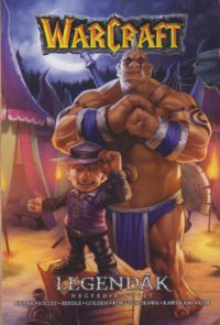 Richard A. Knaak - Warcraft: Legendák - Negyedik kötet
