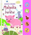 Hangos cimborák - Malacka és barátai