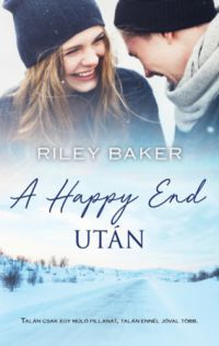 Riley Baker - A happy end után