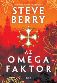 Steve Berry - Az Omega-faktor *Keménytáblás*