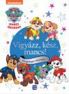 Mancs őrjárat - Vigyázz, kész mancs